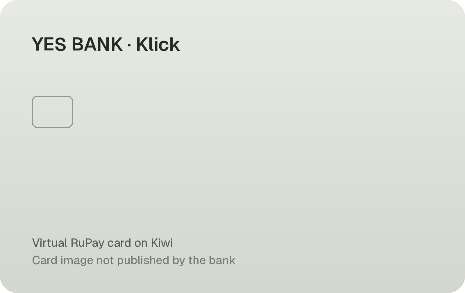 Kiwi YES BANK Klick RuPay (on Kiwi) card